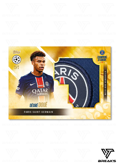 10 BOXES - PICK YOUR PLAYER - 2025 TOPPS PARIS SAINT-GERMAIN: CHAMPIONS d'EUROPE #4 - LIVEBREAK